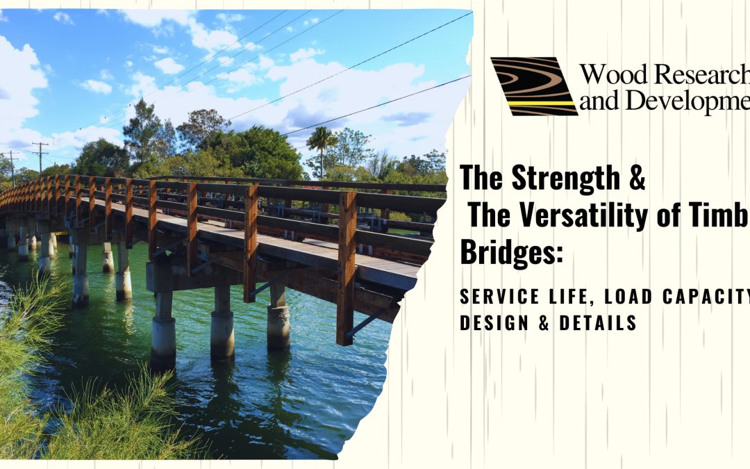Timber Bridges: Strength & Versatility