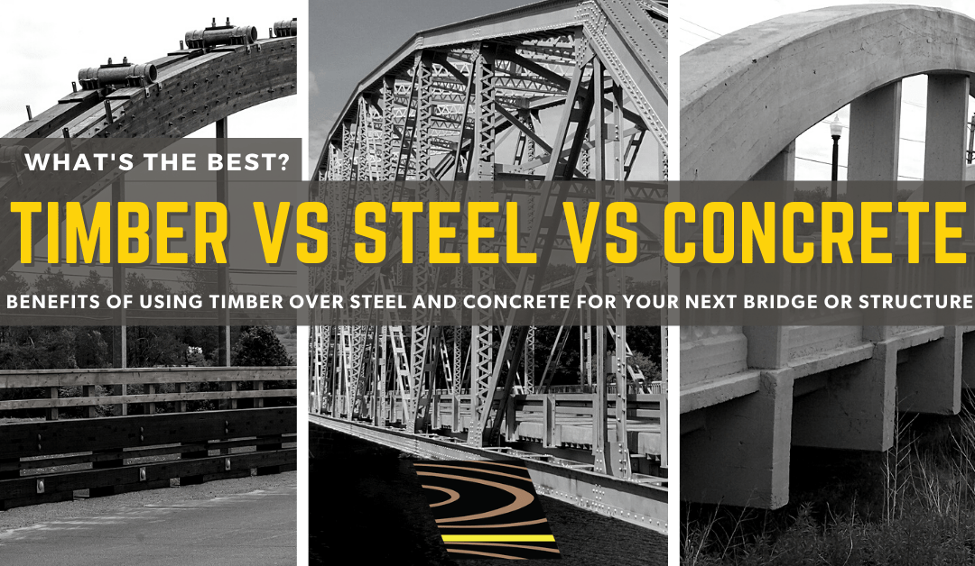 Timber vs Steel vs Concrete Bridges 