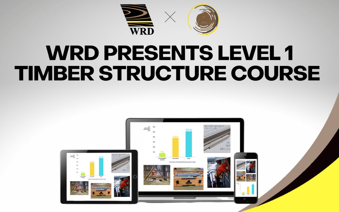 WRD Presents Level 1 Timber Structure Course